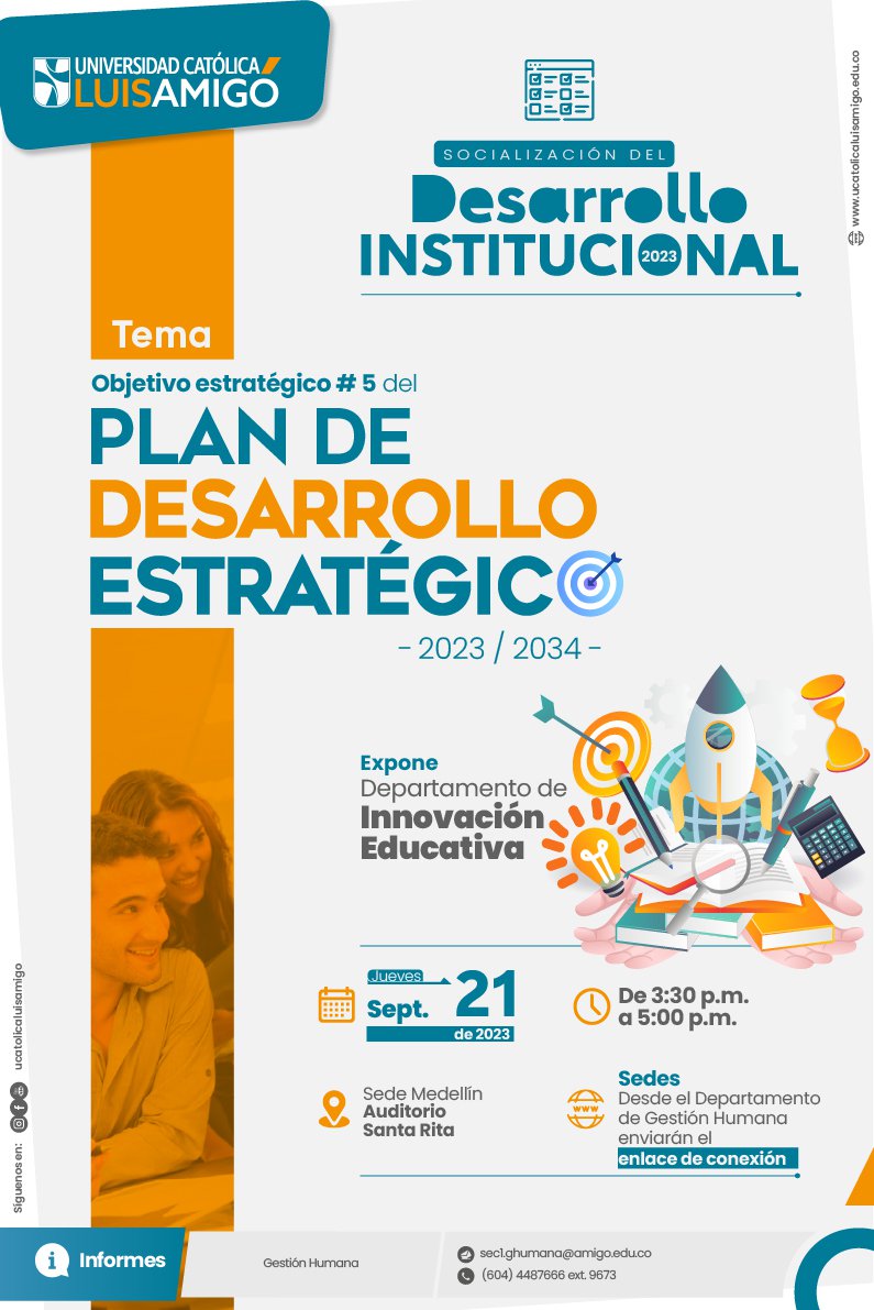 Socialización 06 - 21 de septiembre "Objetivo estratégico #5 del Plan de Desarrollo Estratégico