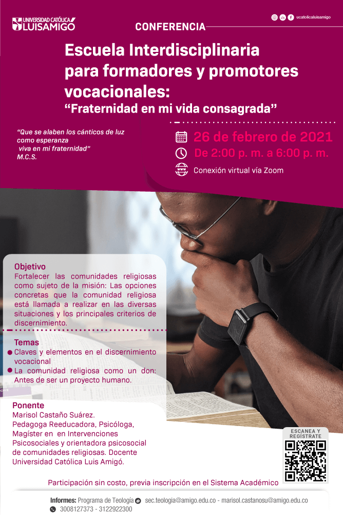 Conferencia Escuela Interdisciplinaria para formadores y promotores vocacionales: “Fraternidad en mi Vida Consagrada”